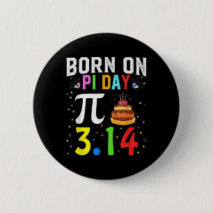 Badge Rond 5 Cm Né Le Jour Du Pi Anniversaire Décorations Joyeuses