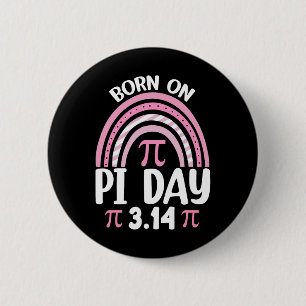 Badge Rond 5 Cm Né Le Jour Du Pi Anniversaire Joyeux Jour Du Pi Pr