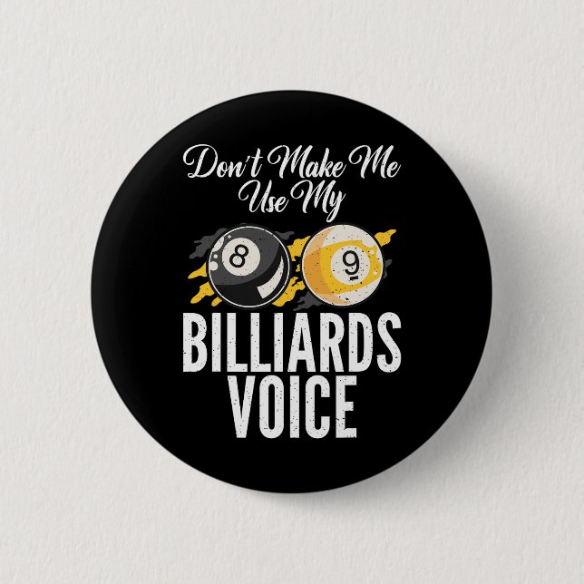 Badge Rond 5 Cm Ne Me Faites Pas Utiliser Mon Billard Billard Bill (Devant)