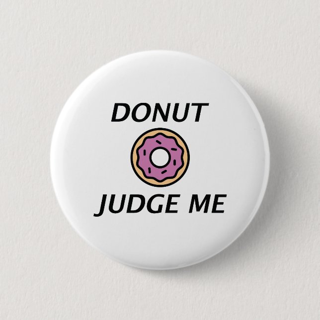 Badge Rond 5 Cm Ne Me Juges Pas (Devant)