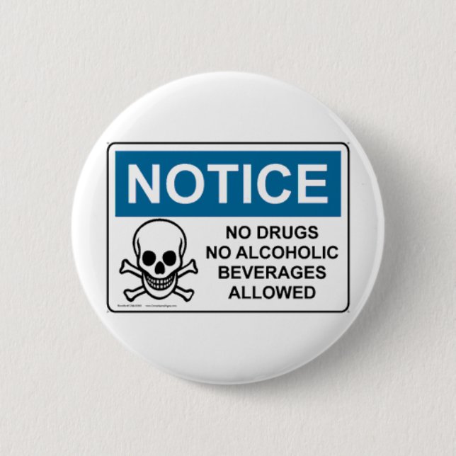 Badge Rond 5 Cm NE NOTEZ aucune drogue ou alcool (Devant)