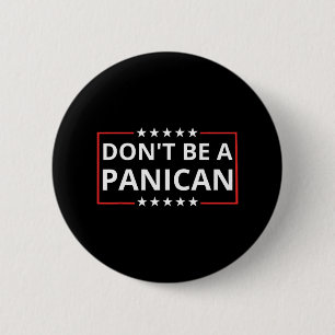 Badge Rond 5 Cm Ne Pas Être Faible Ne Pas Être Stupide Ne Pas Être