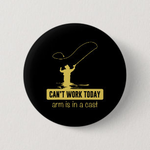 Badge Rond 5 Cm Ne peut pas travailler aujourd'hui Bras est dans u