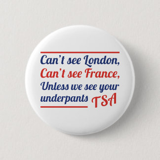 Badge Rond 5 Cm Ne peut pas voir Londres