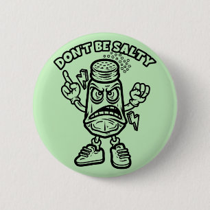 Badge Rond 5 Cm Ne sois pas salé, Illustration drôle