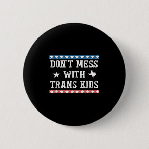 Badge Rond 5 Cm Ne touchez pas aux enfants trans Texas Protégez le