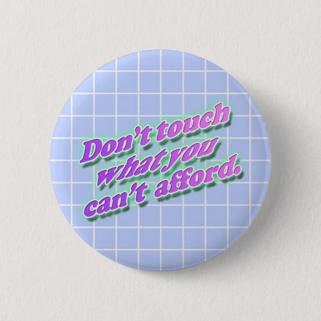 Badge Rond 5 Cm Ne touchez pas le bouton (Devant)