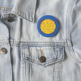 Badge Rond 5 Cm Ne vous fâchez pas contre les gens Slogan de rétab