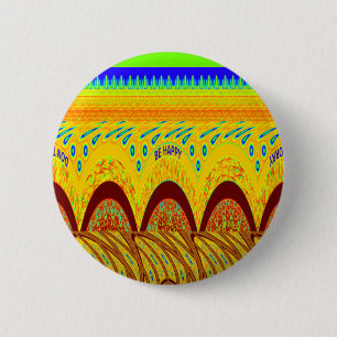 Badge Rond 5 Cm Ne vous inquiétez pas être heureux Art Design