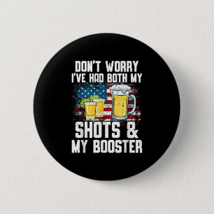 Badge Rond 5 Cm Ne vous inquiétez pas, j'ai eu mes deux prises de