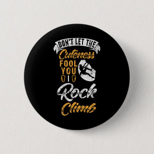 Badge Rond 5 Cm Ne vous laissez pas tromper par la douceur Je fais