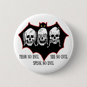 Badge Rond 5 Cm N'entendez aucun mal, ne voyez l'aucun mal, ne