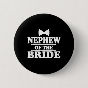 Badge Rond 5 Cm Nephew De La Fête De Mariage Mariée