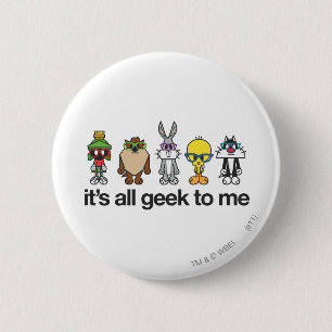 Badge Rond 5 Cm Nerds LOONEY TUNES™ - Tous Geeks pour moi