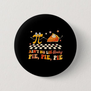 Badge Rond 5 Cm N'est pas mort par Joyeux Pi Day