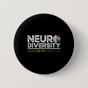 Badge Rond 5 Cm Neurodiversité Célébrer Santé Mentale Adhd Autisme