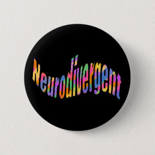 Badge Rond 5 Cm Neurodivertissement typographie Neurodiversité Sen
