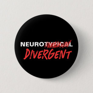 Badge Rond 5 Cm Neurotype Écrasé Divergent Neurodiversité