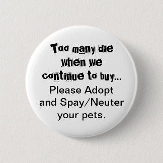 Badge Rond 5 Cm Neuter Spay Adopter Animaux de compagnie