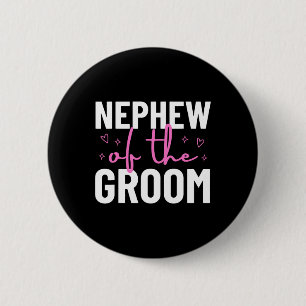 Badge Rond 5 Cm Neveu du marié mariage fête famille