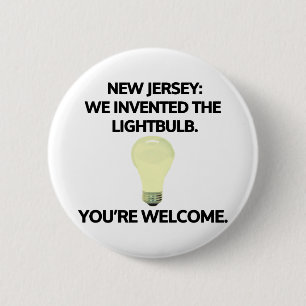 Badge Rond 5 Cm New Jersey : Nous avons inventé l'ampoule