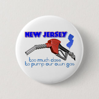 Badge Rond 5 Cm New Jersey : Trop de classe pour pomper notre