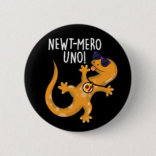 Badge Rond 5 Cm Newt-mero Uno Funny Newt Pun Dark BG