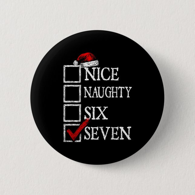 Badge Rond 5 Cm Nice Naughty 67 Christmas Funny Meme Six Seven  (Devant)