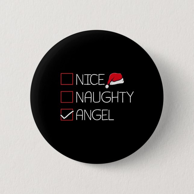 Badge Rond 5 Cm Nice Naughty Angel Noël Pyjama Drôle Humour X- (Devant)