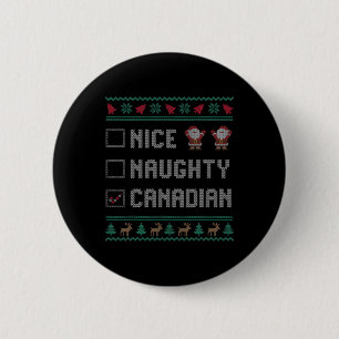 Badge Rond 5 Cm Nice Naughty Canadian Christmas Pajama Matching