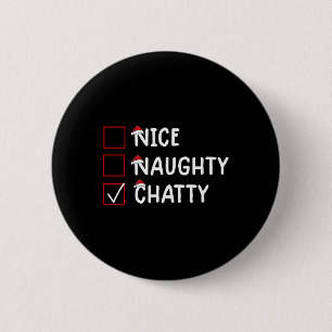 Badge Rond 5 Cm Nice Naughty Chatty Jote Noël