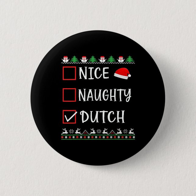 Badge Rond 5 Cm Nice Naughty Dutch Fun Ugly Christmas List Pyjamas (Devant)