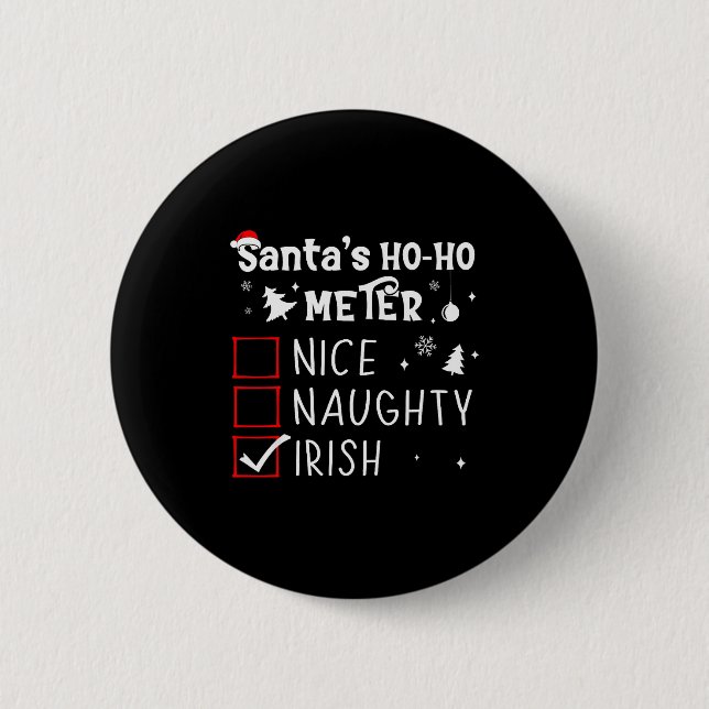 Badge Rond 5 Cm Nice Naughty Irish Christmas List Santa Claus Iris (Devant)