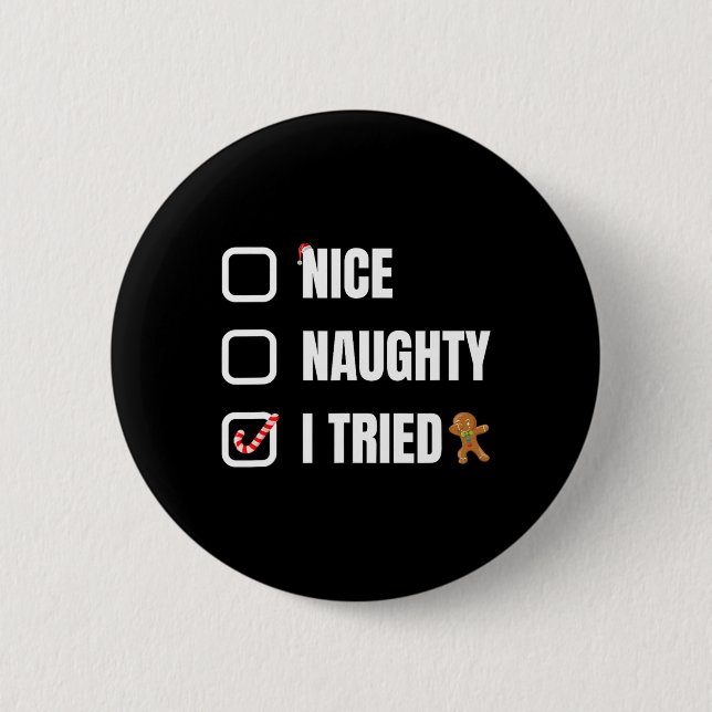 Badge Rond 5 Cm Nice Naughty J'Ai Essayé (Devant)