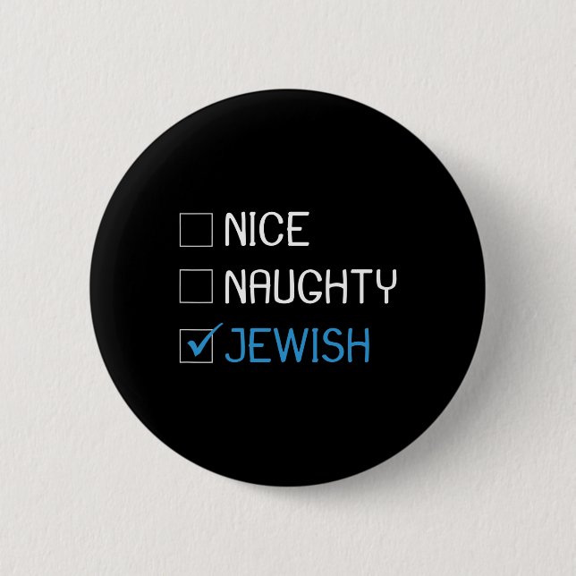 Badge Rond 5 Cm Nice Naughty Juive Jokes Hanoukka Hannukah Gi (Devant)