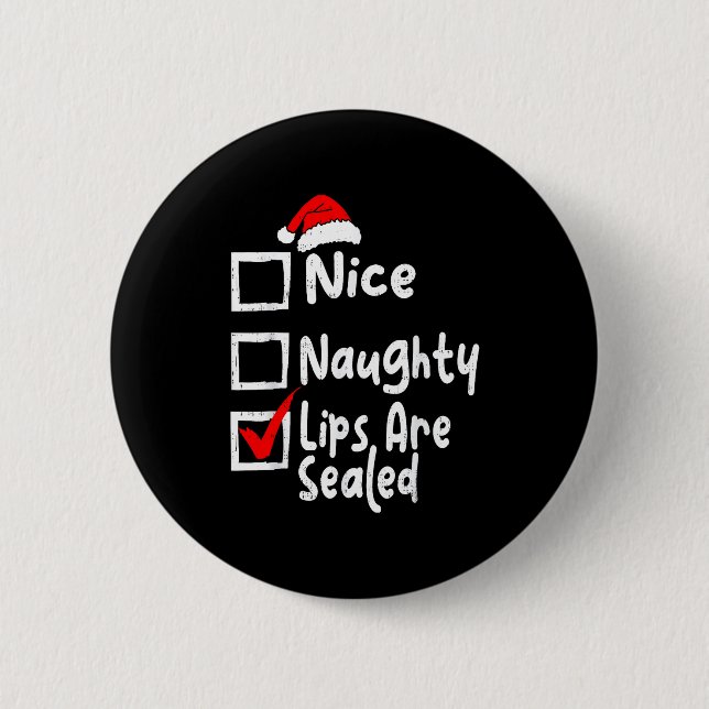Badge Rond 5 Cm Nice Naughty Lips Funny Christmas List Family Matc (Devant)