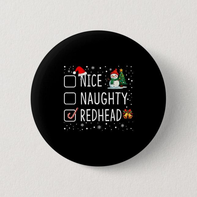 Badge Rond 5 Cm Nice Naughty Redhead  (Devant)