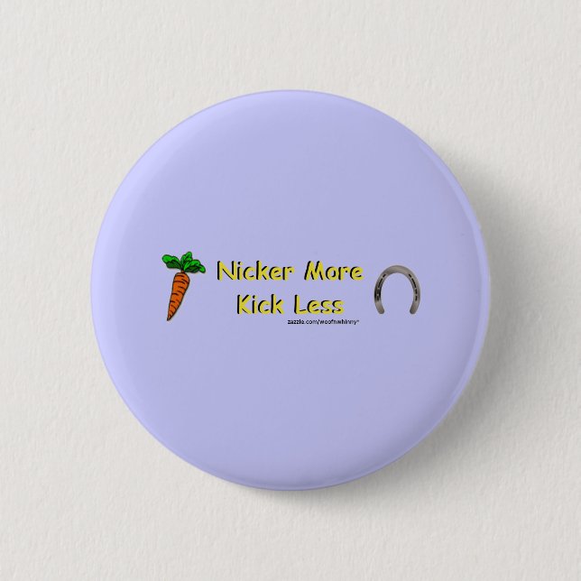 Badge Rond 5 Cm Nicker More, Kick Less (Devant)