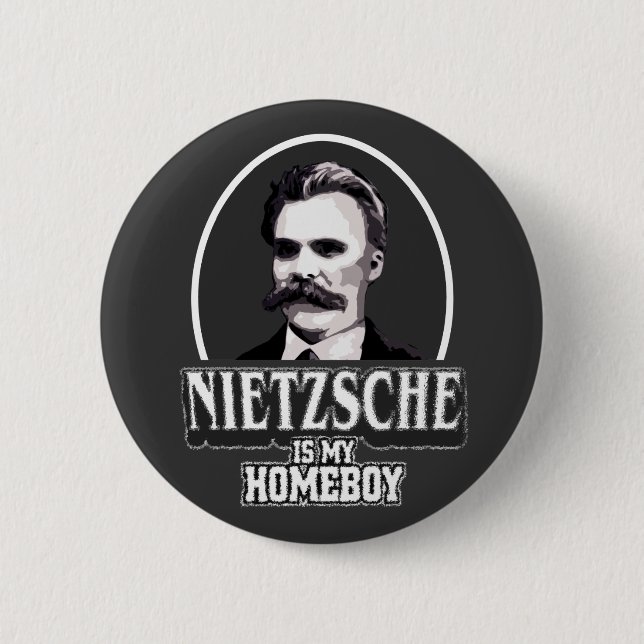 Badge Rond 5 Cm Nietzsche est mon Homeboy (Devant)