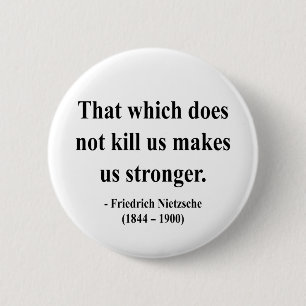 Badge Rond 5 Cm Nietzsche Quote 5a