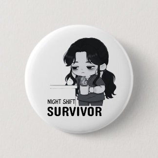 Badge Rond 5 Cm Night Shift Survivor Relatable Chibi Nurse Illustr