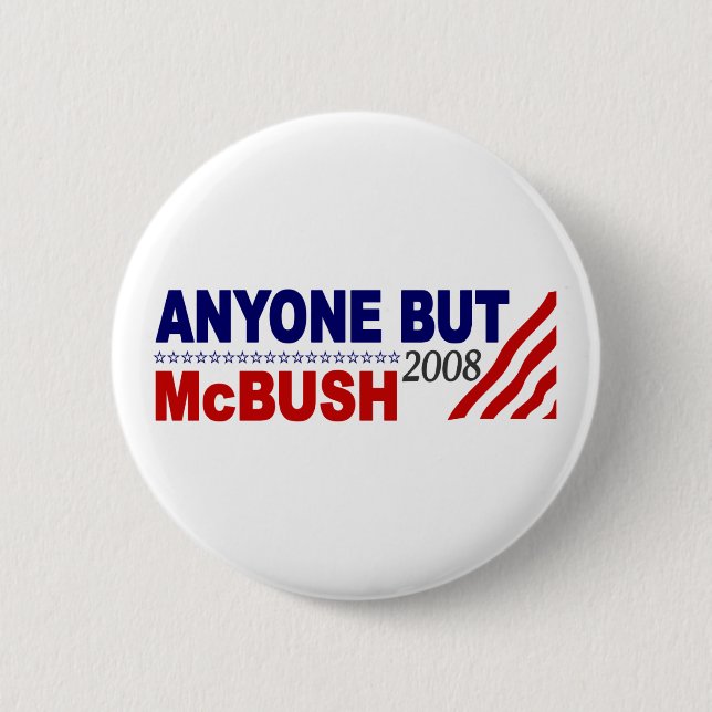 Badge Rond 5 Cm N'importe qui mais Mcbush (Devant)