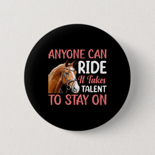 Badge Rond 5 Cm N'Importe Qui Peut Faire Le Tour Il Prend Du Talen