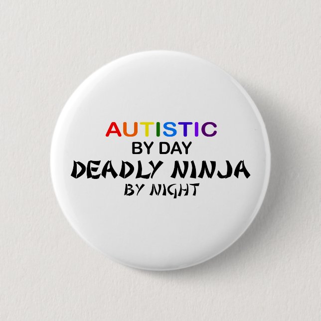 Badge Rond 5 Cm Ninja mortel autiste par nuit (Devant)