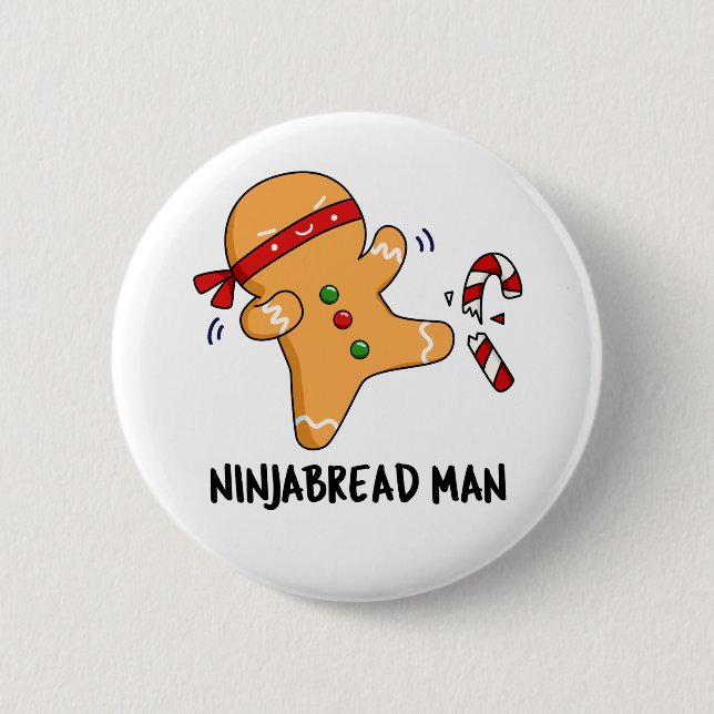 Badge Rond 5 Cm Ninjabread Man Funny Gingerbread Pun (Devant)
