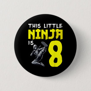 Badge Rond 5 Cm Ninjas de kickboxing Ce petit ninja a 8 ans