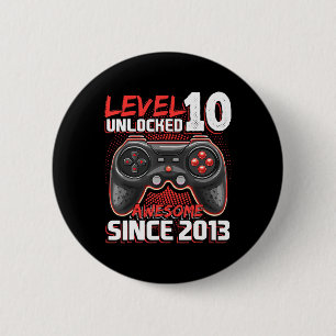 Badge Rond 5 Cm Niveau 10 Déverrouillé Awesome 2013 jeu vidéo 10th