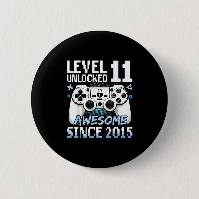 Badge Rond 5 Cm Niveau 11 Débloqué Incroyable Conception 2015 (Devant)