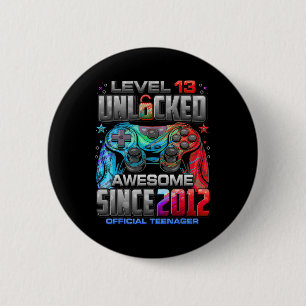 Badge Rond 5 Cm Niveau 13 Débloqué Incroyable Depuis Anniversaire 