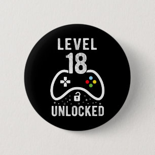Badge Rond 5 Cm Niveau 18 Jeu vidéo déverrouillé 18e anniversaire
